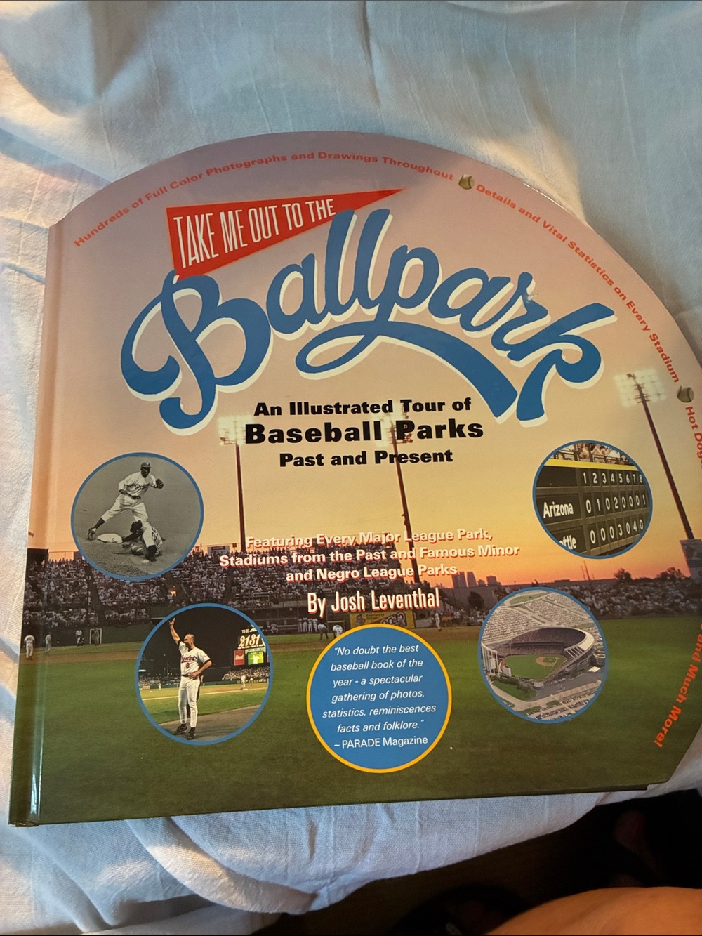 Take Me Out to the Ballpark Illustrated Tour of Baseball Parks